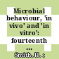 Microbial behaviour, 'in vivo' and 'in vitro': fourteenth Symposium of the Society for General Microbiology held at the Royal Institution, London, April 1964 /