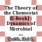 The Theory of the Chemostat [E-Book] : Dynamics of Microbial Competition /