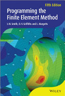 Programming the finite element method [E-Book]
