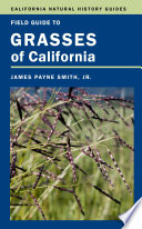 Field guide to grasses of California [E-Book] /