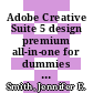Adobe Creative Suite 5 design premium all-in-one for dummies / [E-Book]