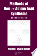 Methods of non-[alpha]-amino acid synthesis [E-Book] /