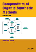 Compendium of organic synthetic methods. Volume 13 [E-Book] /