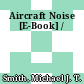 Aircraft Noise [E-Book] /