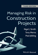Managing risk in construction projects [E-Book] /