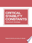 Critical Stability Constants [E-Book] : Volume 2: Amines /