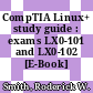 CompTIA Linux+ study guide : exams LX0-101 and LX0-102 [E-Book] /