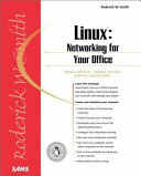 Linux : networking for your office /