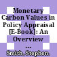 Monetary Carbon Values in Policy Appraisal [E-Book]: An Overview of Current Practice and Key Issues /