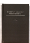The defect chemistry of metal oxides /