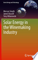 Solar Energy in the Winemaking Industry [E-Book] /