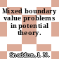 Mixed boundary value problems in potential theory.