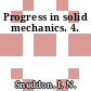 Progress in solid mechanics. 4.