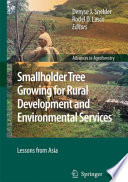 Smallholder Tree Growing for Rural Development and Environmental Services [E-Book] : Lessons from Asia /