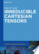 Irreducible cartesian tensors [E-Book] /