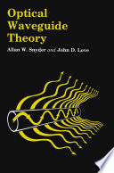 Optical Waveguide Theory [E-Book] /