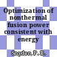 Optimization of nonthermal fusion power consistent with energy channeling.