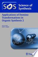 Applications of domino transformations in organic synthesis. Volume 2 [E-Book] /