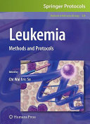 Leukemia : methods and protocols [E-Book] /