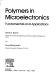 Polymers in microelectronics: fundamentals and applications.