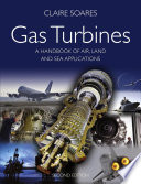 Gas turbines : a handbook of air, land and sea applications [E-Book] /