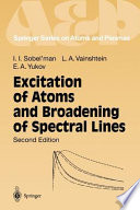 Excitation of atoms and broadening of spectral lines : 38 tables /