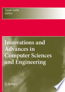 Innovations and Advances in Computer Sciences and Engineering [E-Book] /