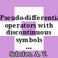 Pseudo-differential operators with discontinuous symbols : Widom's conjecture [E-Book] /