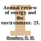 Annual review of energy and the environment. 21.