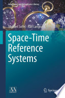 Space-Time Reference Systems [E-Book] /