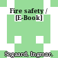 Fire safety / [E-Book]