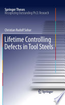 Lifetime Controlling Defects in Tool Steels [E-Book] /