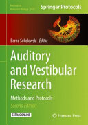 Auditory and Vestibular Research [E-Book] : Methods and Protocols /