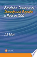 Perturbation theories for the thermodynamic properties of fluids and solids [E-Book] /