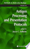 Antigen Processing and Presentation Protocols [E-Book] /