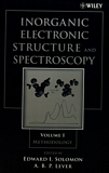 Inorganic electronic structure and spectroscopy 1 : Methodology /