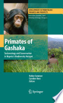 Primates of Gashaka [E-Book] : Socioecology and Conservation in Nigeria’s Biodiversity Hotspot /