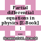 Partial differential equations in physics [E-Book] : lectures on theoretical physics. vol. 6 /