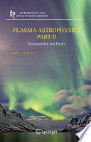 Plasma Astrophysics [E-Book] /