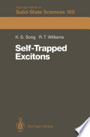Self-Trapped Excitons [E-Book] /