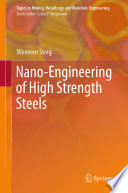 Nano-Engineering of High Strength Steels [E-Book] /