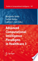 Advanced Computational Intelligence Paradigms in Healthcare - 3 [E-Book] /