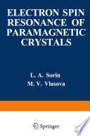 Electron Spin Resonance of Paramagnetic Crystals [E-Book] /