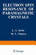 Electron spin resonance of paramagnetic crystals /