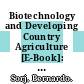 Biotechnology and Developing Country Agriculture [E-Book]: Maize in Brazil /