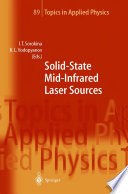 Solid-State Mid-Infrared Laser Sources [E-Book] /