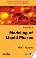 Modeling of liquid phases. Volume 2 [E-Book] /