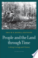 People and the land through time : linking ecology and history [E-Book] /