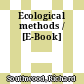 Ecological methods / [E-Book]