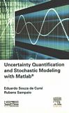 Uncertainty quantification and stochastic modeling with Matlab /